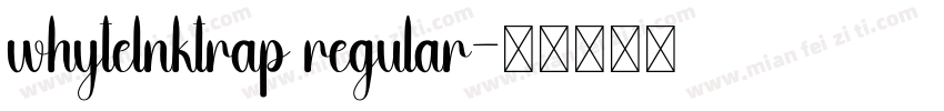 whytelnktrap regular字体转换